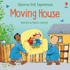 Civardi, Anne. First Experiences Moving House. Usborne Publishing Ltd, 2021.