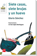 Siete casas, siete brujas y un huevo