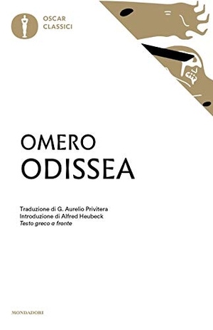 Omero. Odissea. Mondadori, 2016.