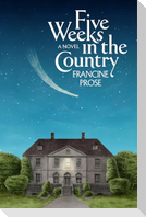 Five Weeks in the Country