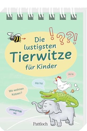 Die lustigsten Tierwitze für Kinder - Witzebuch für Erstleser ab 6 Jahren. Pattloch Geschenkbuch, 2023.
