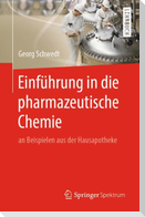 Einführung in die pharmazeutische Chemie
