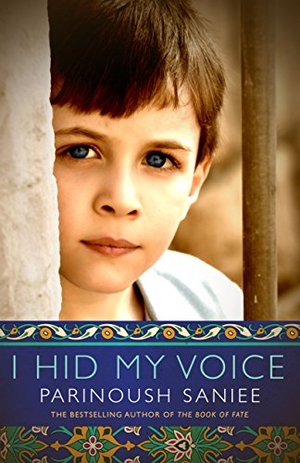 Saniee, Parinoush. I Hid My Voice. House of Anansi Press, 2016.