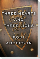 Three Hearts and Three Lions