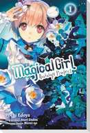 Magical Girl Raising Project, Vol. 1 (Manga)