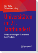 Universitäten im 21. Jahrhundert
