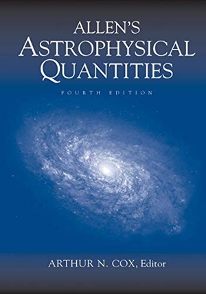 Cox, Arthur N. (Hrsg.). Allen¿s Astrophysical Quantities. Springer New York, 1999.