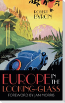 Europe in the Looking Glass