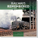 Railways Remembered: North East England