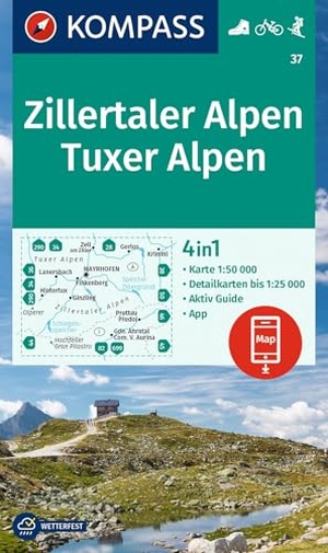 KOMPASS Wanderkarte 37 Zillertaler Alpen, Tuxer Alpen 1:50.000 - 4in1 Wanderkarte , mit Aktiv Guide und Detailkarten inklusive Karte zur offline Verwendung in der KOMPASS-App. Fahrradfahren. Skitouren.. Kompass Karten GmbH, 2024.