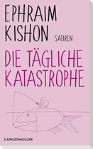 Die tägliche Katastrophe