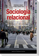Sociología relacional : una lectura de la sociedad emergente