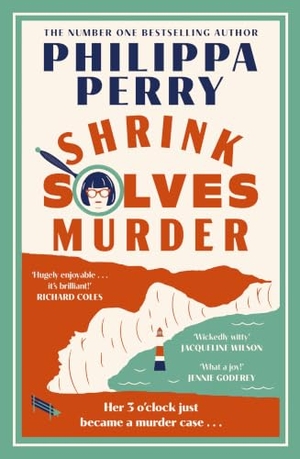 Perry, Philippa. Shrink Solves Murder. Random House UK Ltd, 2026.