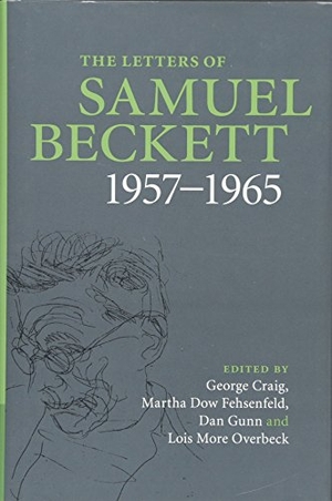 Beckett, Samuel. The Letters of Samuel Beckett: Volume 3, 1957-1965. European Community, 2014.