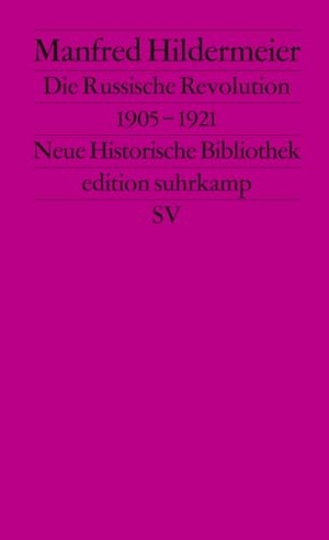 Hildermeier, Manfred. Die Russische Revolution 1905 - 1921. Suhrkamp Verlag, 1989.