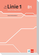 Die neue Linie 1 B1. Unterrichtshandbuch