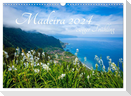 Madeira - ewiger Frühling (Wandkalender 2024 DIN A3 quer), CALVENDO Monatskalender