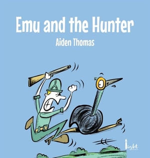Thomas, Aiden. Emu and the Hunter. Light Australia, 2026.