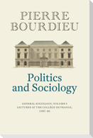 Politics and Sociology