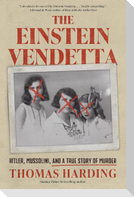 The Einstein Vendetta
