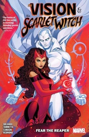 Orlando, Steve. The Vision & The Scarlet Witch: Fear The Reaper. Marvel Comics, 2026.