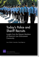 Today's Police Sheriff Recruits
