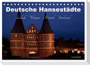 Deutsche Hansestädte - Lübeck Wismar Rostock Stralsund (Tischkalender 2024 DIN A5 quer), CALVENDO Monatskalender
