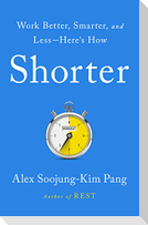 Shorter