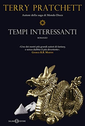 Pratchett, Terry. Tempi interessanti. Salani, 2021.