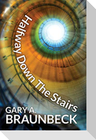 Halfway Down The Stairs