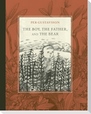 The Boy, The Father, and The Bear