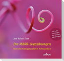 Die MBSR-Yogaübungen