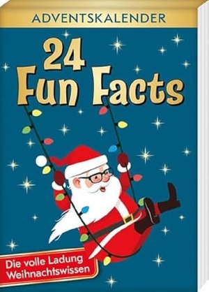 Lückel, Kristin. 24 Fun Facts - Die volle Ladung Weihnachtswissen - Adventskalender. Kaufmann Ernst Vlg GmbH, 2023.
