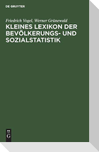 Kleines Lexikon der Bevölkerungs- und Sozialstatistik