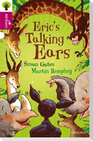 Oxford Reading Tree All Stars: Oxford Level 10 Erics Talking Ears