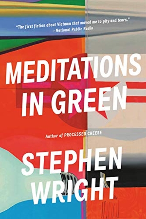 Wright, Stephen. Meditations in Green. Little Brown and Company, 2020.