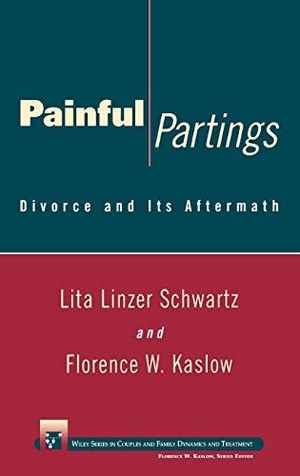 Schwartz / Kaslow. Painful Partings. John Wiley & Sons, 1997.
