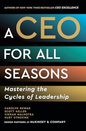 Dewar, Carolyn. A CEO for All Seasons. Simon + Schuster LLC, 2025.