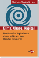 Klima, Chaos, Kapital