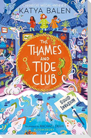 The Thames and Tide Club: Squid Invasion