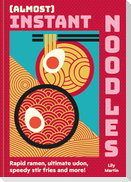 (Almost) Instant Noodles
