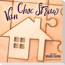 Van Choc Straw