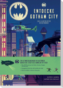 Entdecke Gotham City