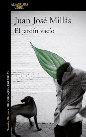 Millas, Juan José. El jardín vacío. Alfaguara, 2008.