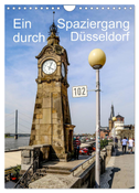 Ein Spaziergang durch Düsseldorf (Wandkalender 2024 DIN A4 hoch), CALVENDO Monatskalender