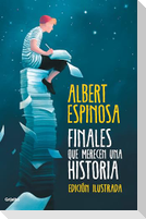 Finales Que Merecen Una Historia / Endings That Deserve a Story