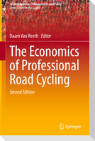 The Economics of Professional Road Cycling