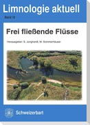 Frei fließende Flüsse