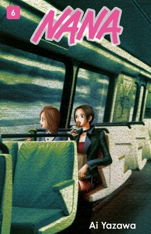 Yazawa, Ai. NANA 06 - Der Kult-Manga von Ai Yazawa über Liebe, Musik und Freundschaft. Panini Verlags GmbH, 2026.