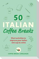 50 Italian Coffee Breaks